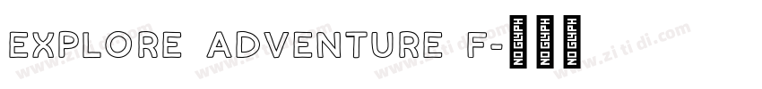 Explore Adventure F字体转换